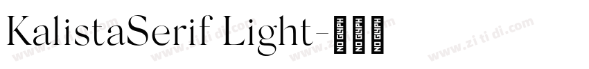 KalistaSerif Light字体转换